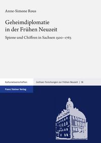 Produktbild: Geheimdiplomatie in der Fr&uuml;hen Neuzeit