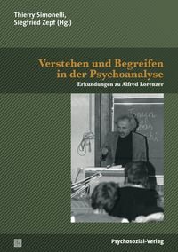Produktbild: Verstehen und Begreifen in der Psychoanalyse