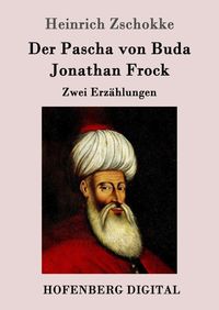Produktbild: Der Pascha von Buda / Jonathan Frock