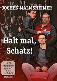 Produktbild: Jochen Malmsheimer: Halt mal, Schatz!
