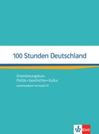 Produktbild: 100 Stunden Deutschland. Lehrerhandbuch mit Audio-CD
