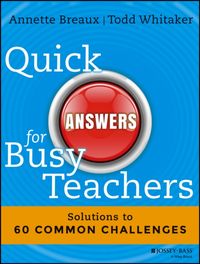 Bild vom Artikel Quick Answers for Busy Teachers: Solutions to 60 Common Challenges vom Autor Annette Breaux