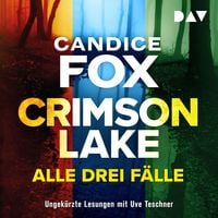 Bild vom Artikel Crimson Lake – Alle drei Fälle vom Autor Candice Fox