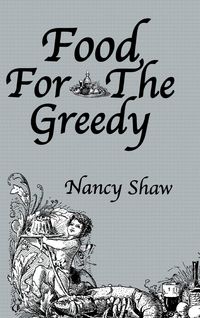 Produktbild: Food For The Greedy