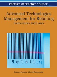 Produktbild: Advanced Technologies Management for Retailing: Frameworks and Cases