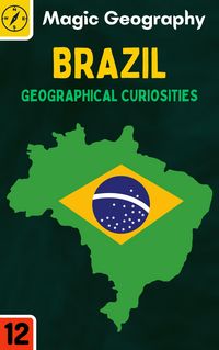 Produktbild: Brazil (Geographical Curiosities, #12)