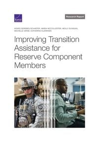 Produktbild: Improving Transition Assistance for Reserve Component Members
