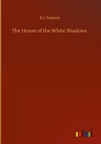 Produktbild: The House of the White Shadows