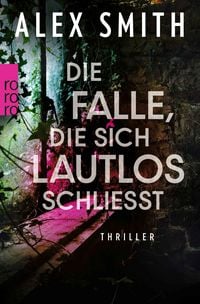 Produktbild: Die Falle, die sich lautlos schlie&szlig;t