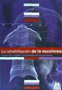 Produktbild: Rehabilitaci&oacute;n de la escoliosis : control de calidad y tratamiento de los pacientes