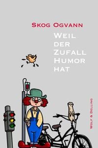 Produktbild: Weil der Zufall Humor hat