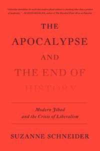 Produktbild: The Apocalypse and the End of History
