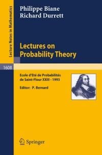 Bild vom Artikel Lectures on Probability Theory vom Autor Philippe Biane