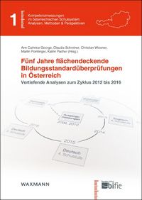 Produktbild: F&uuml;nf Jahre fl&auml;chendeckende Bildungsstandard&uuml;berpr&uuml;fungen in &Ouml;sterreich