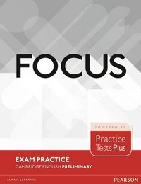 Produktbild: Whitehead, R: Focus Exam Practice: Cambridge English Prelimi
