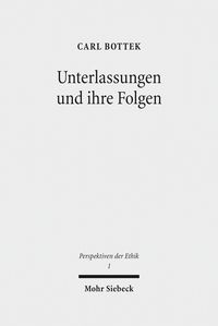 Bild vom Artikel Unterlassungen und ihre Folgen vom Autor Carl Bottek