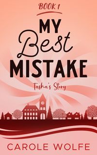 Produktbild: My Best Mistake (My Best Series, #1)