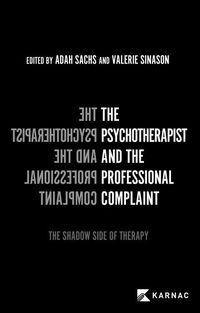 Produktbild: The Psychotherapist and the Professional Complaint