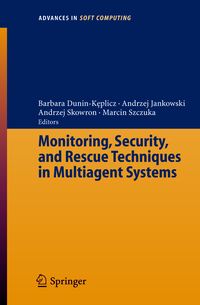 Produktbild: Monitoring, Security, and Rescue Techniques in Multiagent Systems