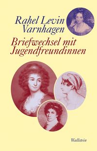 Produktbild: Briefwechsel mit Jugendfreundinnen