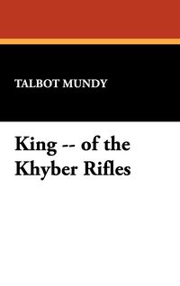 Produktbild: King -- of the Khyber Rifles