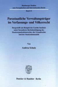 Produktbild: Parastaatliche Verwaltungstr&auml;ger im Verfassungs- und V&ouml;lkerrecht.