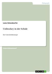 Produktbild: Unihockey in der Schule