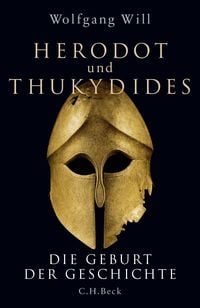 Bild vom Artikel Herodot und Thukydides vom Autor Wolfgang Will