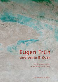 Produktbild: Eugen Fr&uuml;h und seine Br&uuml;der