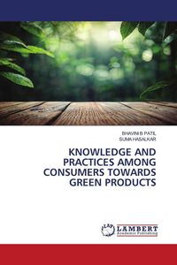 Produktbild: Knowledge and Practices Among Consumers Towards Green Products