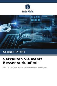 Produktbild: Verkaufen Sie mehr! Besser verkaufen!