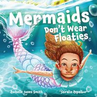 Produktbild: Mermaids Don't Wear Floaties