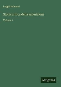 Produktbild: Storia critica della superizione