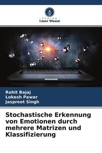 Produktbild: Stochastische Erkennung von Emotionen durch mehrere Matrizen und Klassifizierung