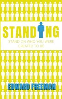 Produktbild: Standing: Stand on Who You Were Created to Be