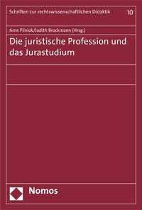 Produktbild: Die juristische Profession und das Jurastudium