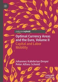 Produktbild: Optimal Currency Areas and the Euro, Volume II