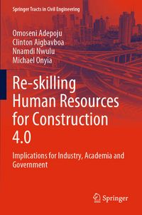 Produktbild: Re-skilling Human Resources for Construction 4.0