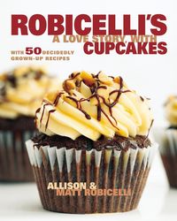 Produktbild: Robicelli's: A Love Story, with Cupcakes