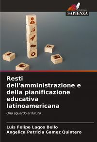 Produktbild: Resti dell'amministrazione e della pianificazione educativa latinoamericana