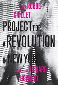 Bild vom Artikel Project for a Revolution in New York vom Autor Alain Robbe-Grillet
