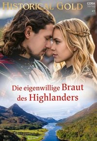 Produktbild: Die eigenwillige Braut des Highlanders