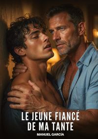 Produktbild: Le Jeune Fianc&eacute; de Ma Tante