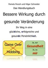 Produktbild: Bessere Wirkung durch gesunde Ver&auml;nderung