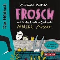 Produktbild: Frosch und die abenteuerliche Jagd nach Matzke Messer