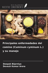 Produktbild: Principales enfermedades del comino (Cuminum cyminum L.) y su manejo