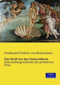 Produktbild: Das Weib bei den Naturv&ouml;lkern