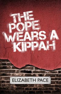 Produktbild: The Pope Wears a Kippah: A Novel of Connection and Belonging in London