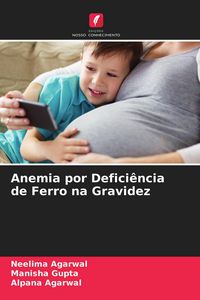 Produktbild: Anemia por Defici&ecirc;ncia de Ferro na Gravidez