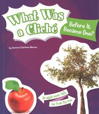 Produktbild: What was a Cliche Before It Be